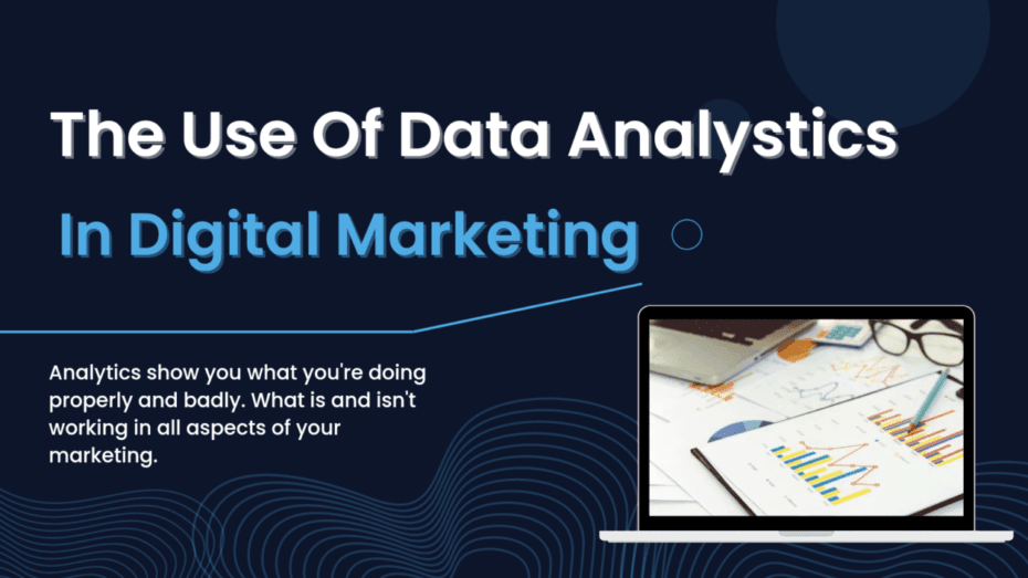 The Power of Data Analytics in Digital Campaigns Unleashed