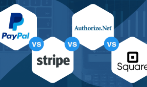 Choosing Between PayPal Stripe and Square for Online Payment Choosing Between PayPal Stripe and Square for Online Payment
