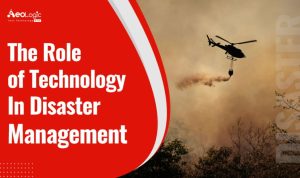 How Technology Helps in Disaster Management