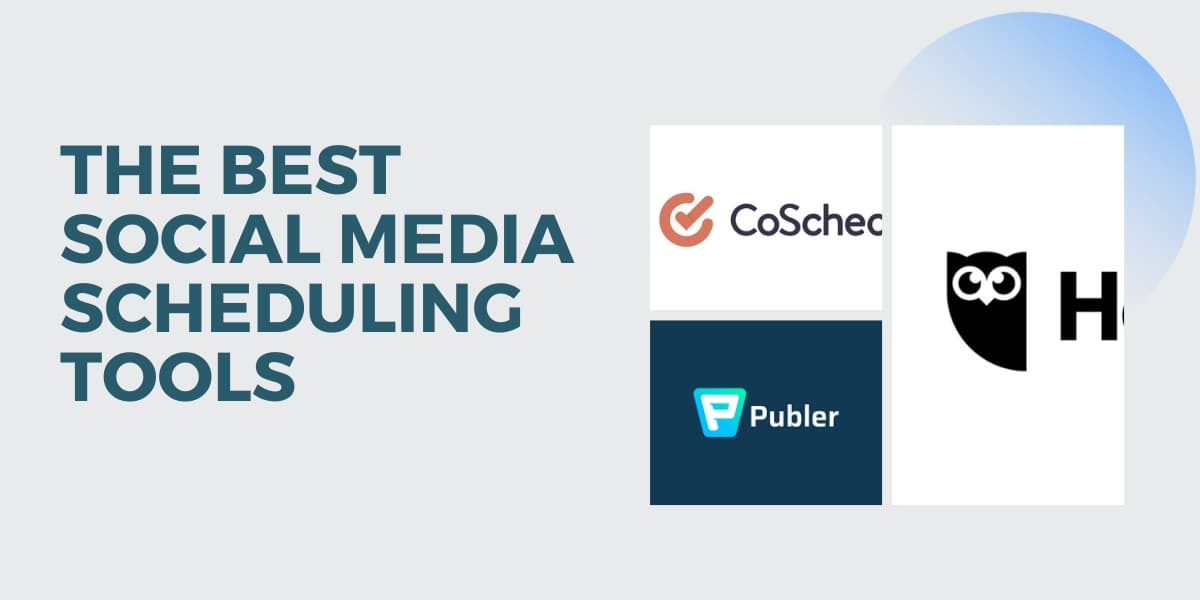 Social Media Scheduling Tools That Make Life Easier