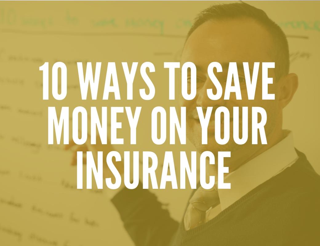 How Can I Save Money On My Insurance Premiums Annually