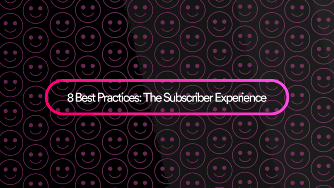 How To Maximize Your Subscriptions