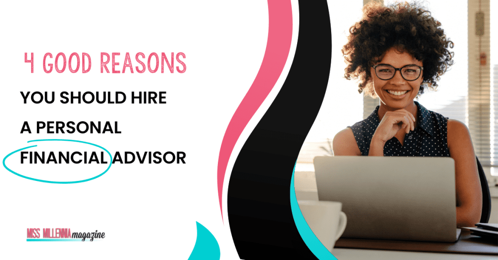 Benefits Of Having A Financial Advisor