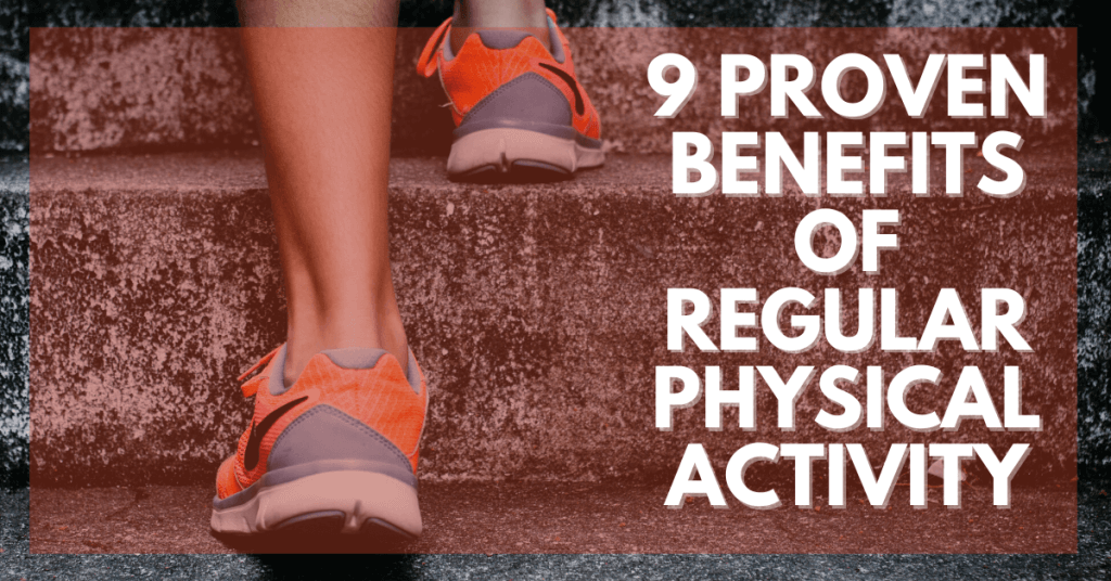 What Are The Benefits Of Regular Physical Activity
