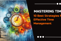 Effective Strategies For Better Time Management