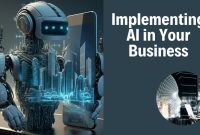 Best Practices For Implementing Artificial Intelligence In Companies