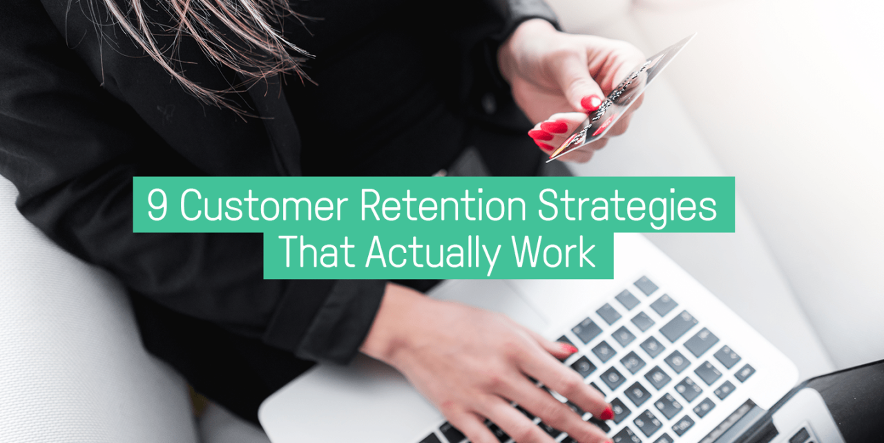 Ways To Improve Customer Retention Strategies That Work