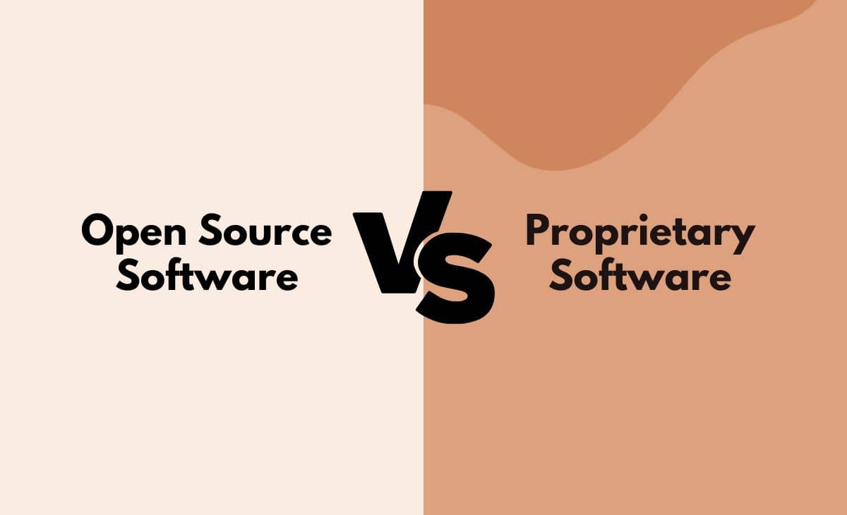 Differences Between Open Source And Proprietary Software