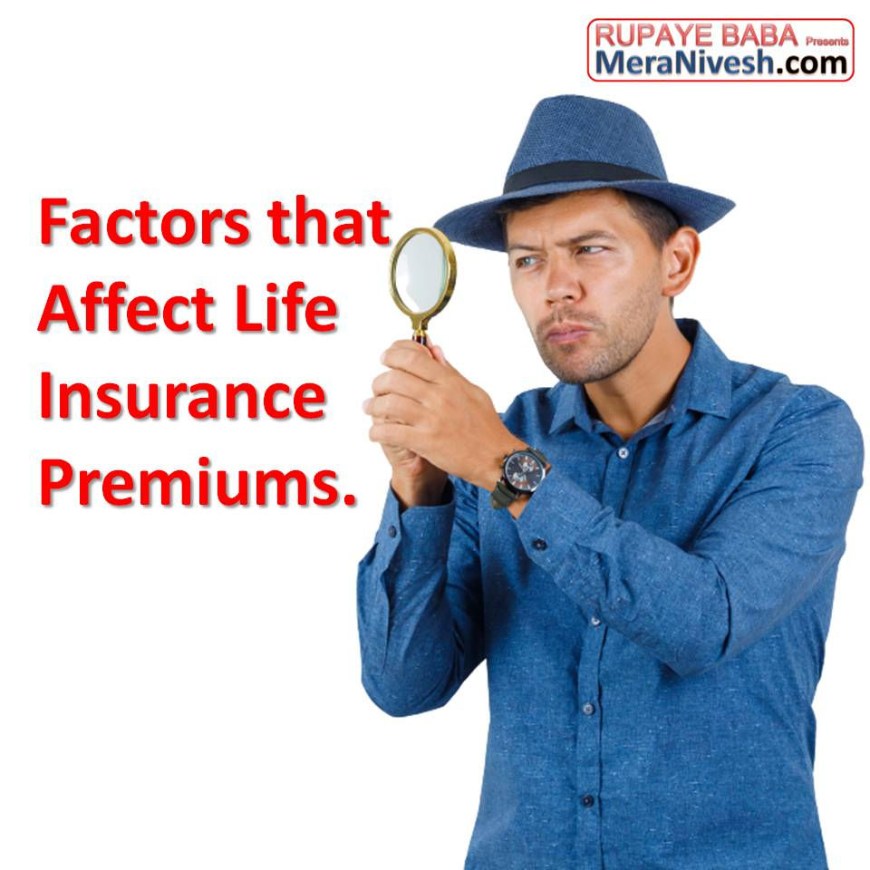 What Factors Affect Life Insurance Premium Rates Significantly