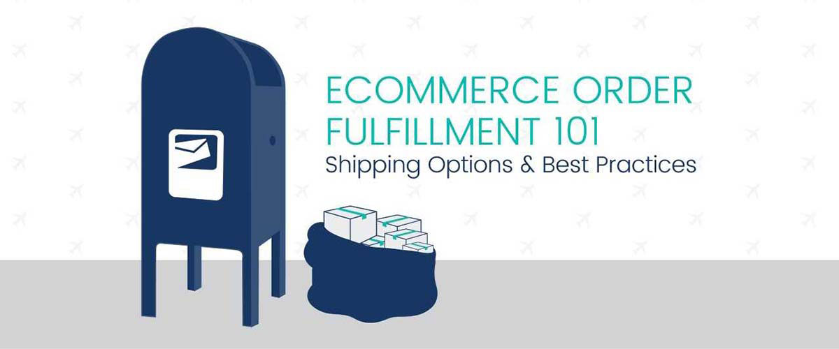 Best Practices For Shipping And Fulfillment