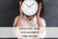 Strategies For Effective Time Management Skills