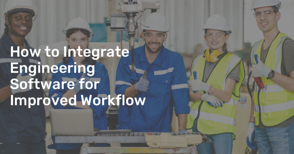 How To Implement Software Into An Existing Workflow